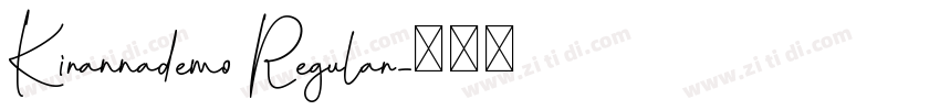 Kirannademo Regular字体转换